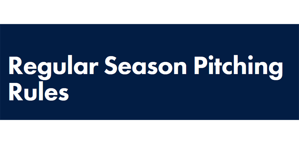 Pitching Rules for 2025 Season